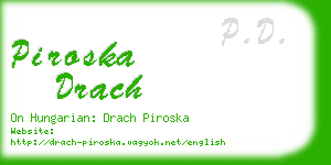 piroska drach business card
